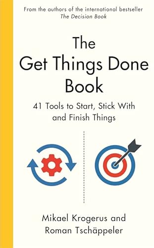 9781800814646: The Get Things Done Book: 41 Tools to Start, Stick With and Finish Things
