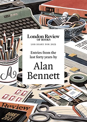 Stock image for LRB Diary for 2023: With entries from the last forty years by Alan Bennett for sale by WorldofBooks