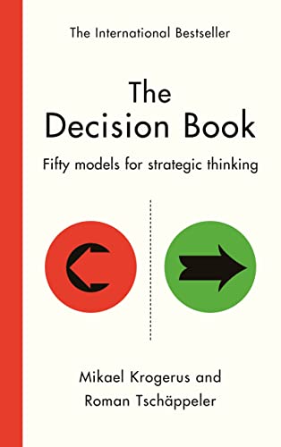 Imagen de archivo de The Decision Book: Fifty models for strategic thinking (New Edition) a la venta por Majestic Books