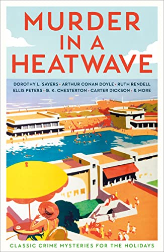 Stock image for Murder in a Heatwave: Classic Crime Mysteries for the Holidays (Vintage Murders) for sale by WorldofBooks