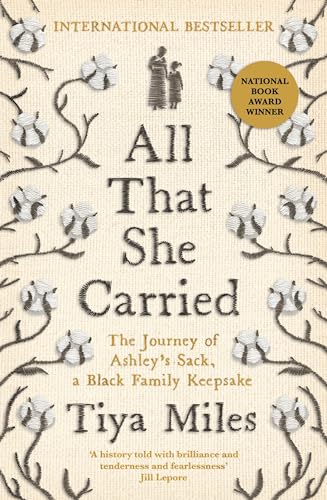 Beispielbild fr All That She Carried: The Journey of Ashley's Sack, a Black Family Keepsake zum Verkauf von WorldofBooks