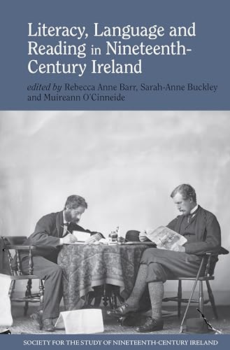 Beispielbild fr Literacy, Language and Reading in Nineteenth-Century Ireland zum Verkauf von Blackwell's