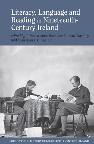 Stock image for Literacy, Language and Reading in Nineteenth-century Ireland for sale by GreatBookPrices
