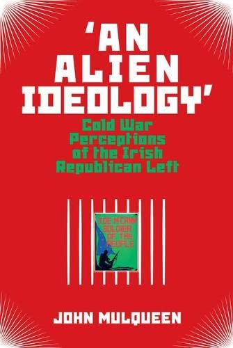 Beispielbild fr 'An Alien Ideology' zum Verkauf von Blackwell's