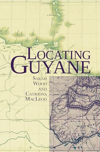 Stock image for Locating Guyane for sale by Blackwell's