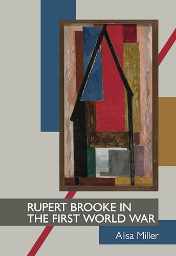 Stock image for Rupert Brooke in the First World War (Clemson University Press) for sale by Marches Books