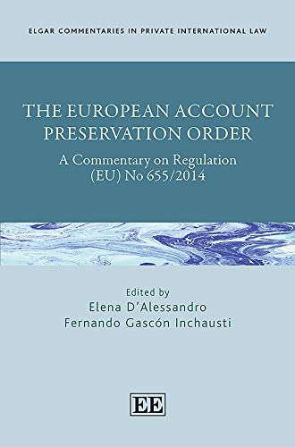 Imagen de archivo de European Account Preservation Order: A Commentary on Regulation (EU) No 655/2014 (The) a la venta por Basi6 International
