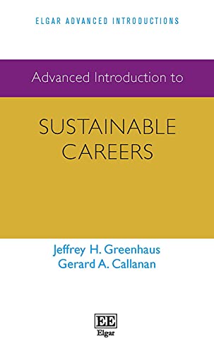 Stock image for Advanced Introduction to Sustainable Careers (Elgar Advanced Introductions series) for sale by Books From California
