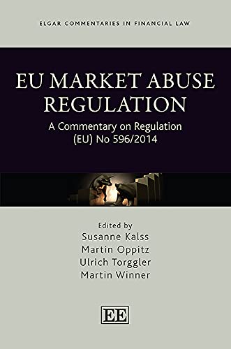 Beispielbild fr EU Market Abuse Regulation - A Commentary on Regulation (EU) No 596/2014 zum Verkauf von PBShop.store UK