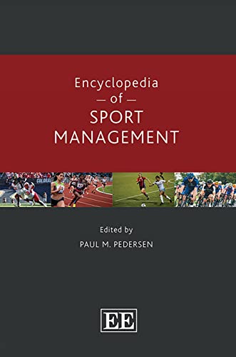 9781800883277: Encyclopedia of Sport Management (Elgar Encyclopedias in Business and Management series)