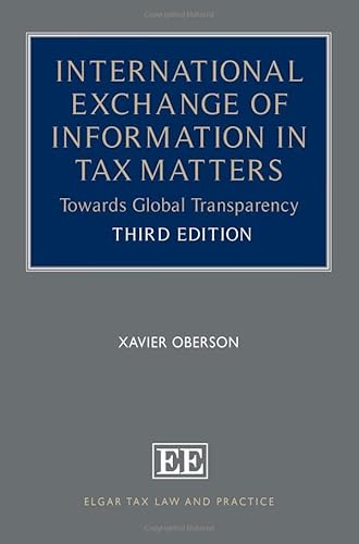 Beispielbild fr International Exchange of Information in Tax Matters : Towards Global Transparency zum Verkauf von AHA-BUCH GmbH