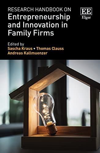 Stock image for Research Handbook on Entrepreneurship and Innovation in Family Firms (Research Handbooks in Business and Management series) for sale by Books From California