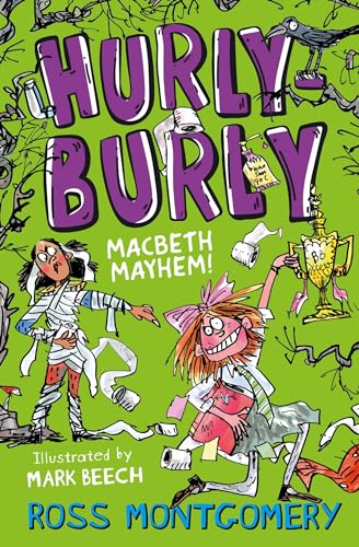 Beispielbild fr Hurly Burly - Macbeth Mayhem! (Shakespeare Shake-ups): Book 3 zum Verkauf von WorldofBooks