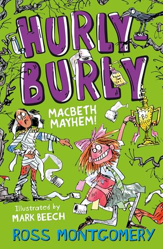 Stock image for Hurly Burly - Macbeth Mayhem! (Shakespeare Shake-ups): Book 3 for sale by WorldofBooks