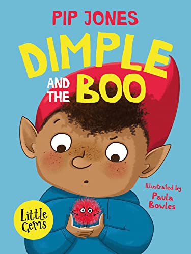 Beispielbild fr Dimple and the Boo (Little Gems): Dimple the gnome is upset and he doesn  t know how to talk about it - but then along comes the Boo . A charming new . the bestselling author of Squishy McFluff. zum Verkauf von WorldofBooks