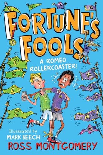 Stock image for Fortune's Fools - A Romeo Rollercoaster! (Shakespeare Shake-ups): Book 4 for sale by WorldofBooks