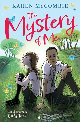 Stock image for The Mystery of Me: Karen McCombie explores identity, friendship and fresh starts in this touching tale perfectly pitched for struggling teen readers. for sale by WorldofBooks