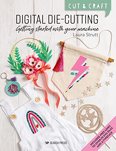 Beispielbild fr Cut & Craft: Digital Die-Cutting: Getting started with your machine zum Verkauf von WorldofBooks