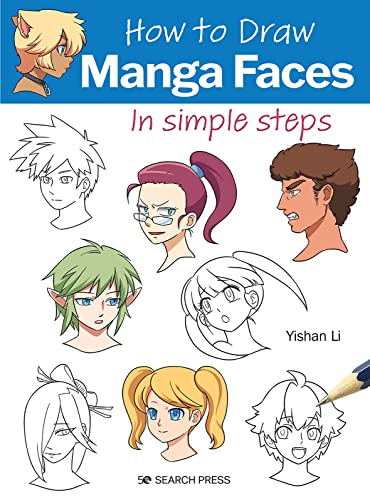 Imagen de archivo de How to Draw Manga Faces in simple steps a la venta por HPB-Emerald