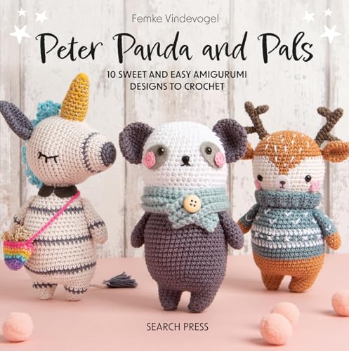 Beispielbild fr Peter Panda and Pals: 10 sweet and easy amigurumi designs to crochet [Hardcover] Vindevogel, Femke zum Verkauf von Lakeside Books