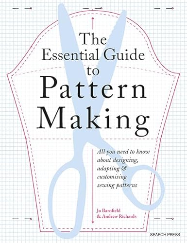 Stock image for The Essential Guide To Pattern Making for sale by GreatBookPrices