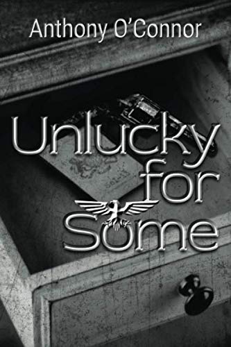 Stock image for Unlucky for Some for sale by WorldofBooks