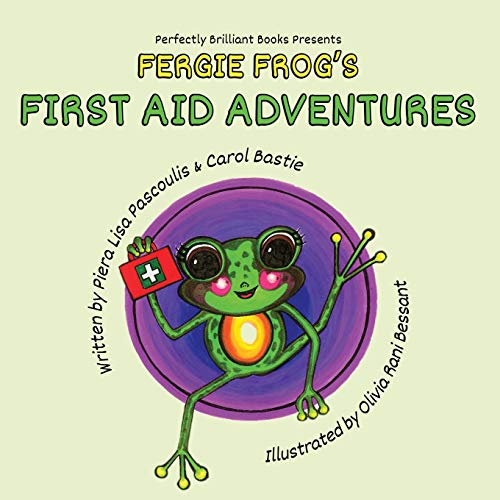 Stock image for Fergie Frog's First Aid Adventures for sale by Lucky's Textbooks