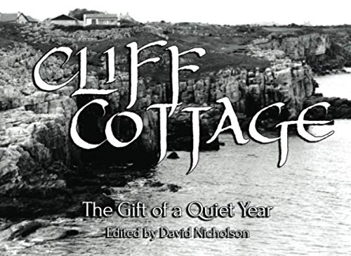 Imagen de archivo de Cliff Cottage: The Gift of a Quiet Year a la venta por WorldofBooks