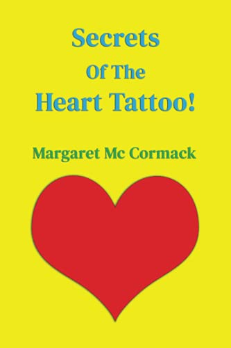Stock image for Secrets Of The Heart Tattoo! for sale by WorldofBooks