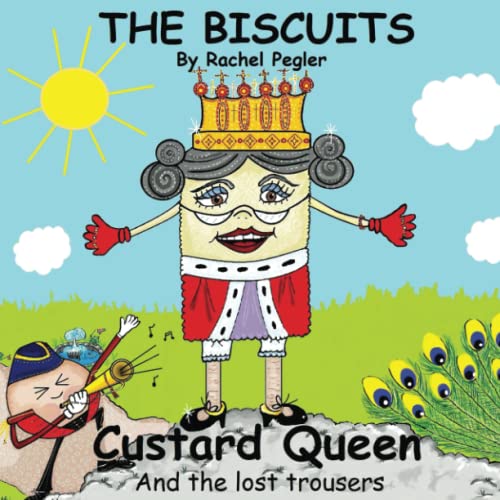 Stock image for Custard Queen and the Lost Trousers: The Biscuits Series for sale by WorldofBooks