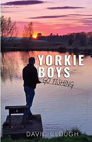 Beispielbild fr Yorkie Boys Go Fishing zum Verkauf von PBShop.store US