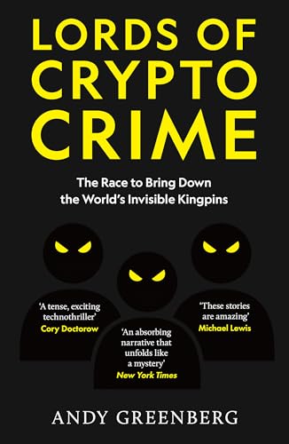 Stock image for Lords of Crypto Crime for sale by Kennys Bookstore
