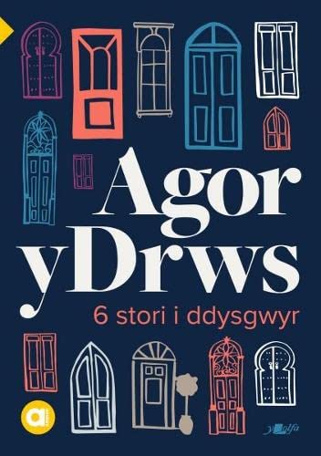Stock image for Cyfres Amdani: Agor y Drws for sale by Goldstone Books