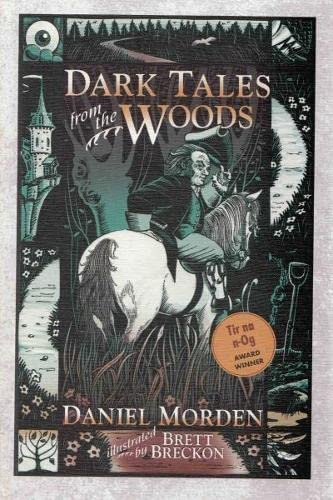 Stock image for Dark Tales from the Woods for sale by WorldofBooks