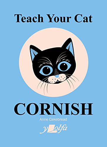Beispielbild fr Teach Your Cat Cornish zum Verkauf von Blackwell's