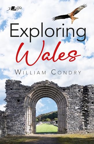 Stock image for Exploring Wales for sale by WorldofBooks