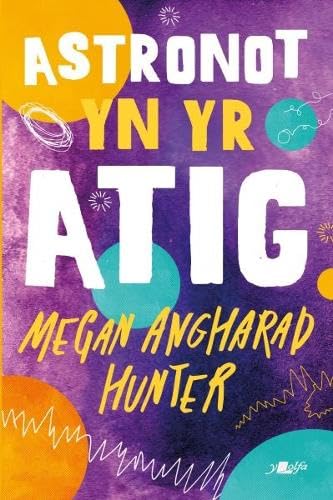 Stock image for Astronot yn yr Atig (Paperback) for sale by Grand Eagle Retail