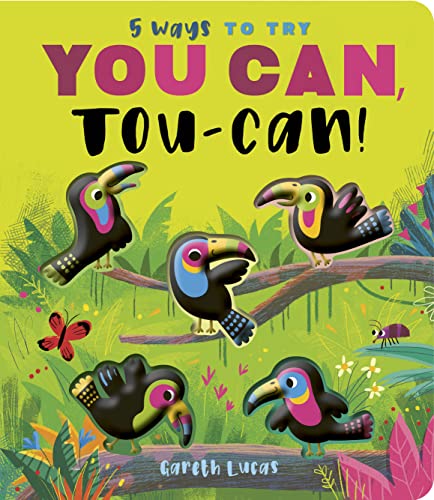Stock image for You Can, Toucan! (5 Ways) for sale by WorldofBooks