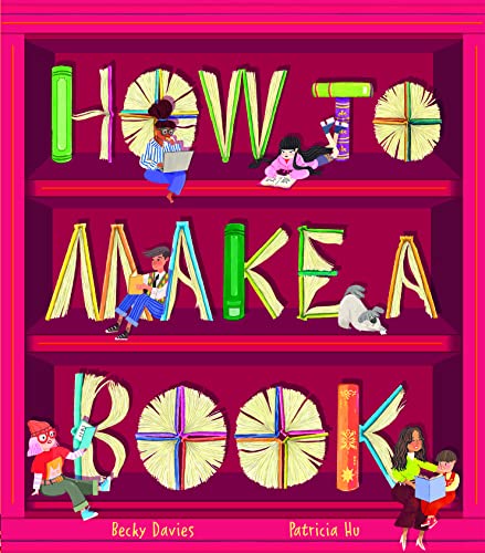 Beispielbild fr How to Make a Book zum Verkauf von Blackwell's