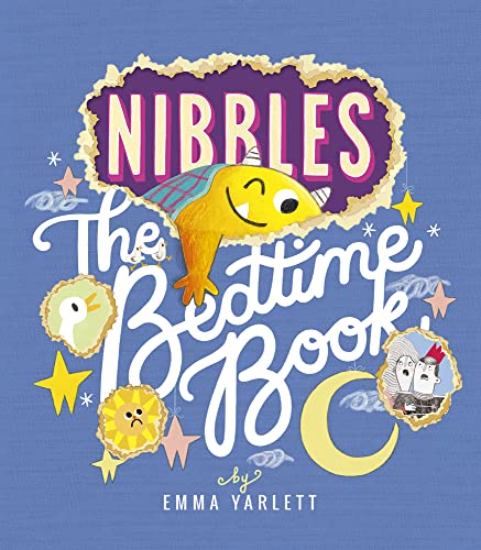 Beispielbild fr Nibbles: The Bedtime Book: 4 (Nibbles, 4) zum Verkauf von Monster Bookshop