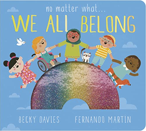 9781801043229: No Matter What . . . We All Belong