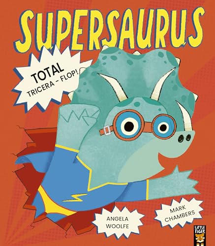 9781801045773: Supersaurus: Total Tricera-Flop!