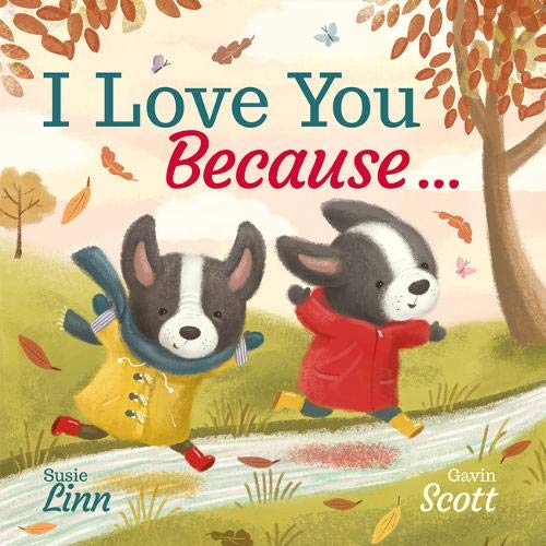 Imagen de archivo de I Love You Because . (Picture Storybooks) a la venta por AwesomeBooks