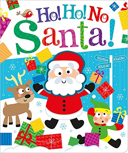 9781801051019: Ho! Ho! No, Santa! (Squish Squash Squeak - Silicone Books)