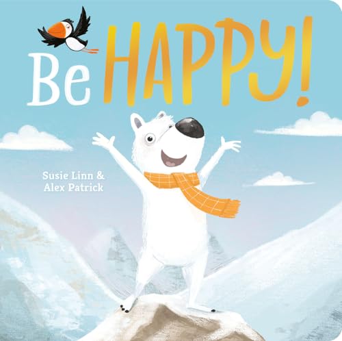Imagen de archivo de Be Happy! a la venta por Zoom Books Company