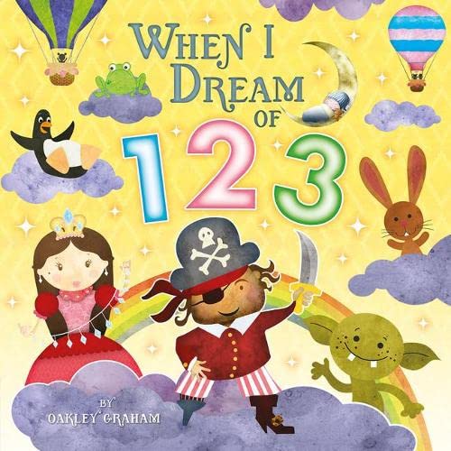 Stock image for When I Dream Of 123 (Picture Storybooks) for sale by AwesomeBooks