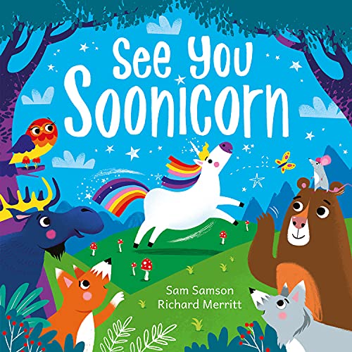 Stock image for See You Soonicorn (Picture Storybooks) for sale by AwesomeBooks