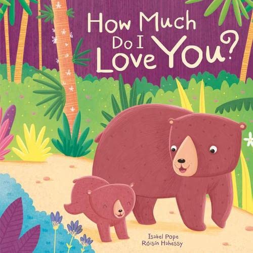 Stock image for How Much Do I Love You? (Picture Storybooks) for sale by AwesomeBooks