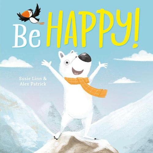 Stock image for Be Happy! (Picture Storybooks) for sale by AwesomeBooks