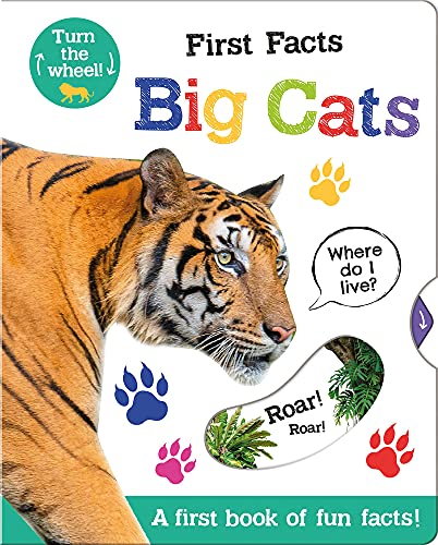 Beispielbild fr First Facts Big Cats (Move Turn Learn (Turn-the-Wheel Books)) zum Verkauf von WorldofBooks